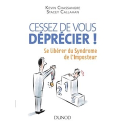 Cessez de vous déprécier
